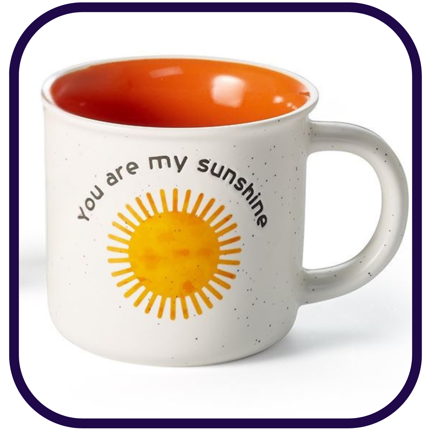 You Are My Sunshine - 10 oz New Bone China Mug